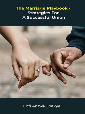 cover image of The Marriage Playbook--Strategies For a Successful Union